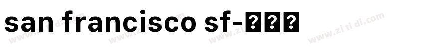 san francisco sf字体转换